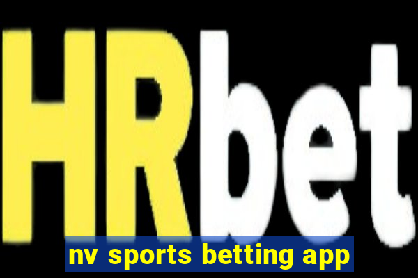 nv sports betting app